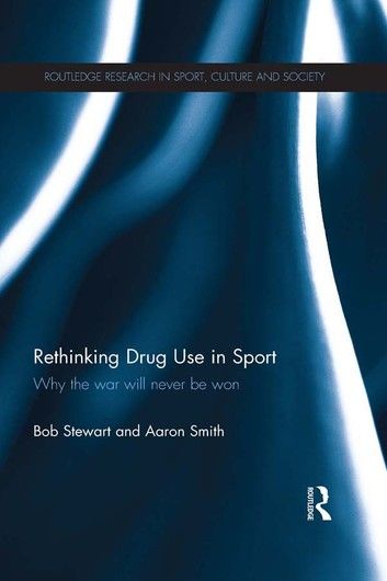 Rethinking Drug Use in Sport