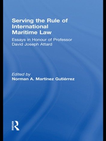 Serving the Rule of International Maritime Law