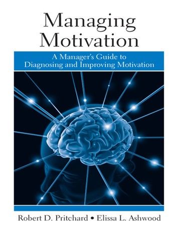 Managing Motivation