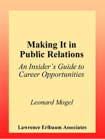 Making It in Public Relations