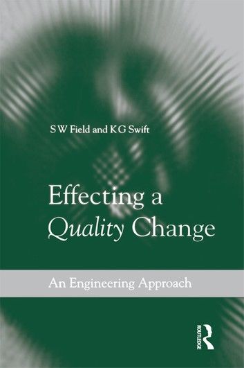 Effecting a Quality Change