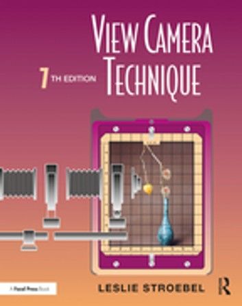 View Camera Technique