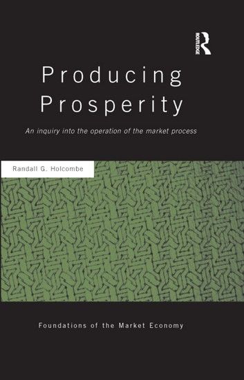 Producing Prosperity