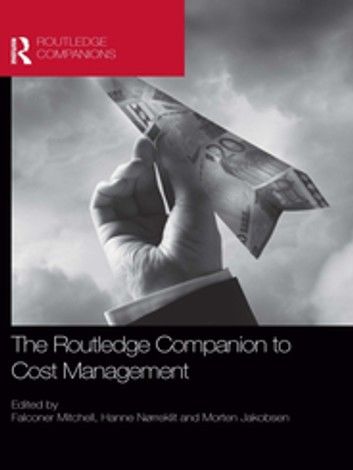 The Routledge Companion to Cost Management