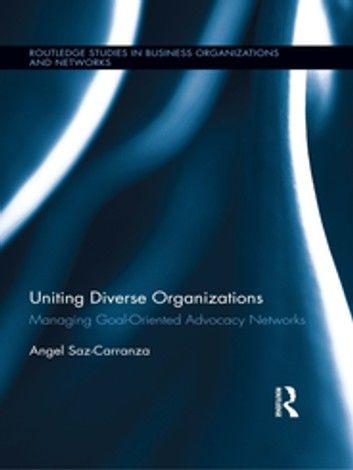 Uniting Diverse Organizations