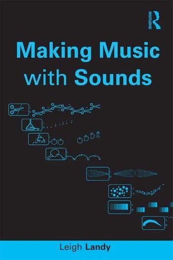 Making Music with Sounds