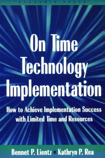 On Time Technology Implementation