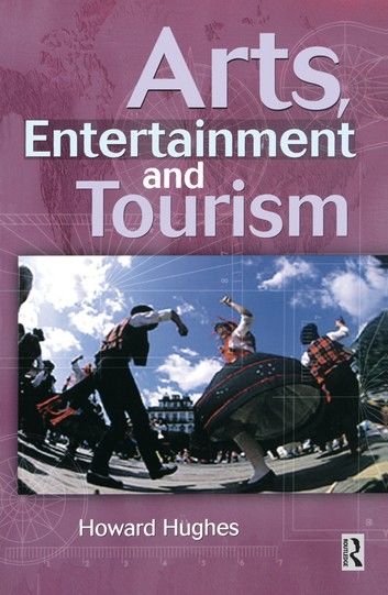 Arts, Entertainment and Tourism