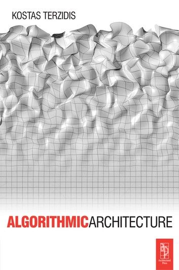 Algorithmic Architecture