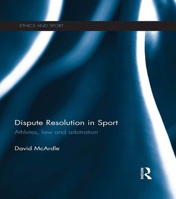 Dispute Resolution in Sport