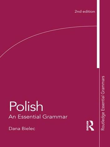 Polish: An Essential Grammar