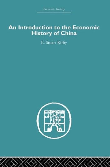 Introduction to the Economic History of China