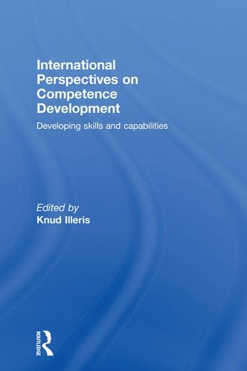 International Perspectives on Competence Development