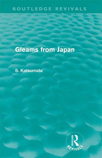 Gleams From Japan