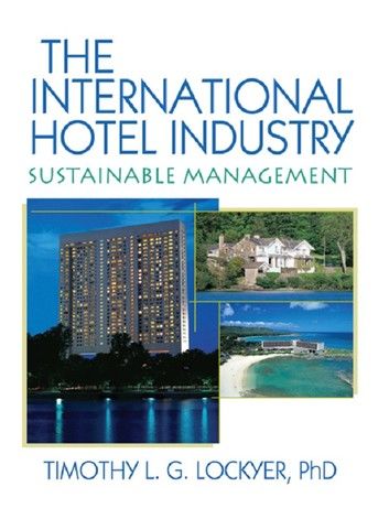 The International Hotel Industry