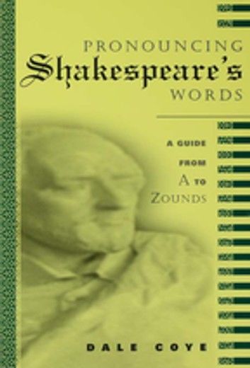 Pronouncing Shakespeare\