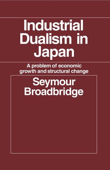 Industrial Dualism in Japan