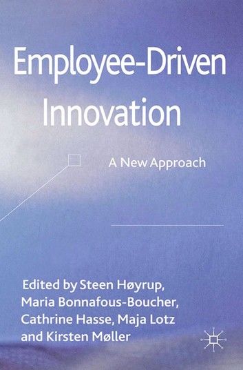 Employee-Driven Innovation