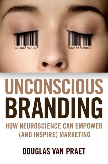 Unconscious Branding