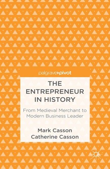 The Entrepreneur in History