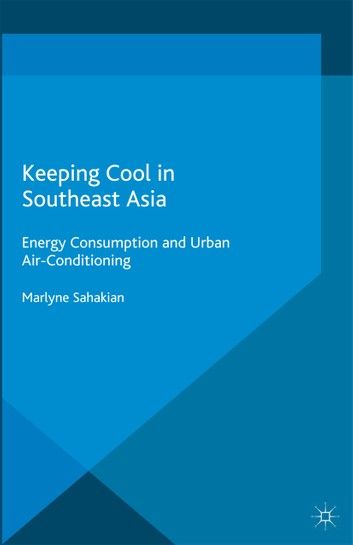 Keeping Cool in Southeast Asia