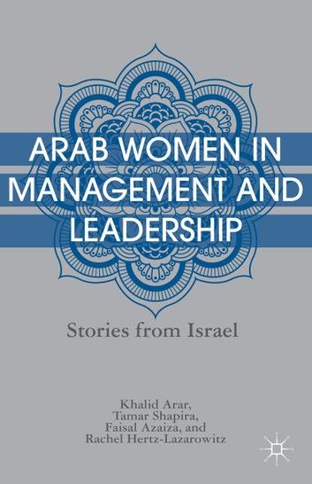 Arab Women in Management and Leadership