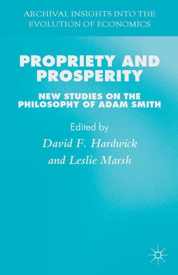 Propriety and Prosperity