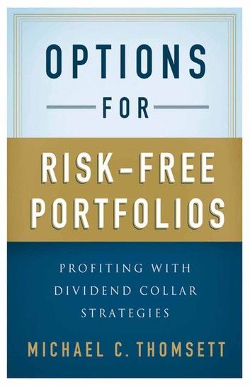 Options for Risk-Free Portfolios