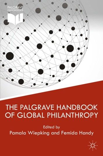 The Palgrave Handbook of Global Philanthropy