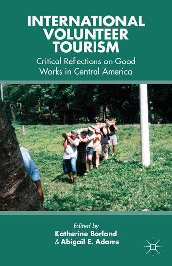 International Volunteer Tourism