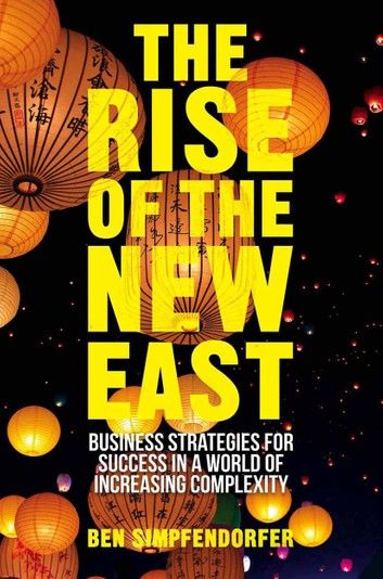 The Rise of the New East