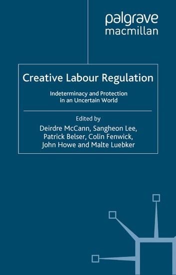 Creative Labour Regulation