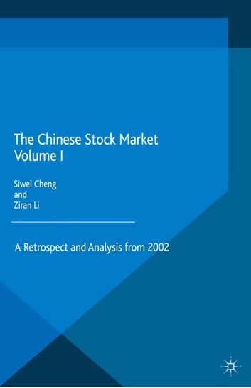 The Chinese Stock Market Volume I