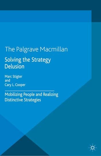 Solving the Strategy Delusion