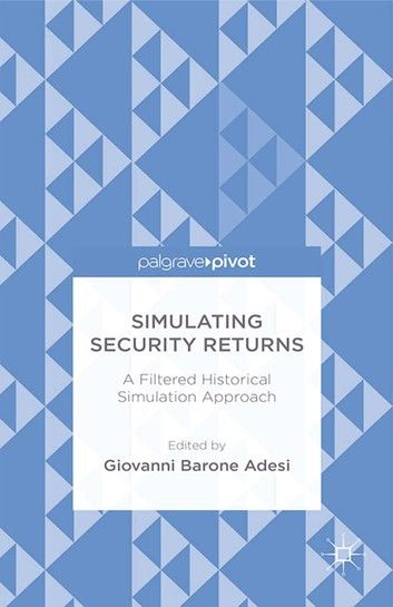 Simulating Security Returns