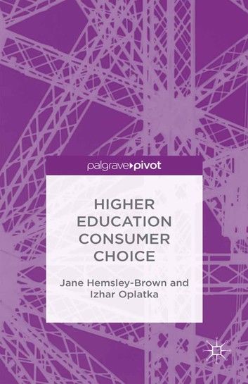 Higher Education Consumer Choice