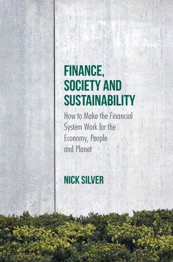 Finance, Society and Sustainability