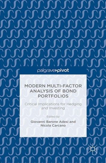 Modern Multi-Factor Analysis of Bond Portfolios