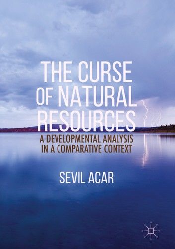 The Curse of Natural Resources