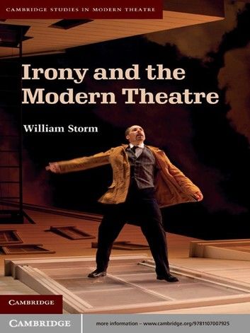 Irony and the Modern Theatre