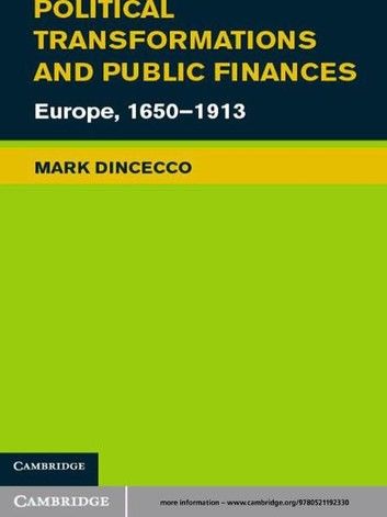 Political Transformations and Public Finances: Europe, 1650 1913