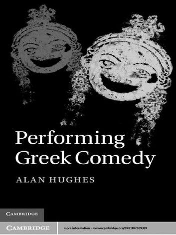 Performing Greek Comedy