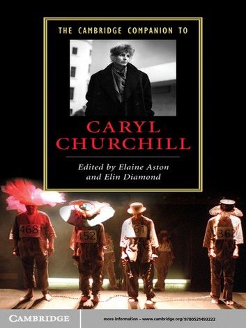 The Cambridge Companion to Caryl Churchill