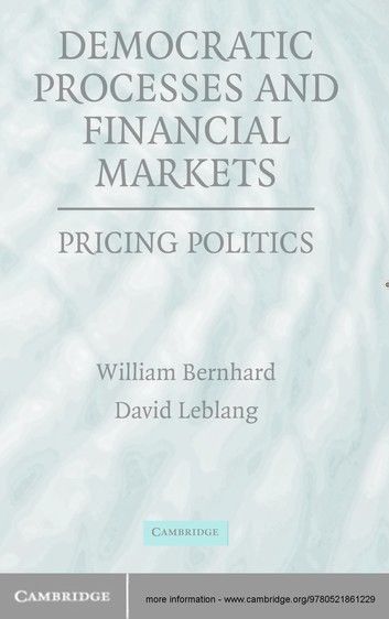 Democratic Processes and Financial Markets