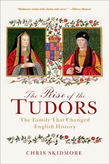 The Rise of the Tudors