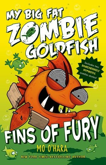 Fins of Fury: My Big Fat Zombie Goldfish