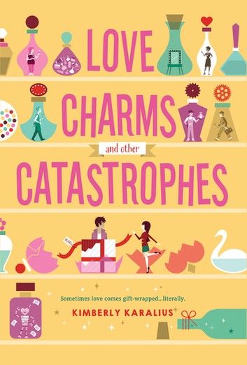 Love Charms and Other Catastrophes