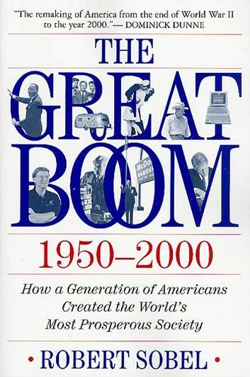 The Great Boom 1950-2000
