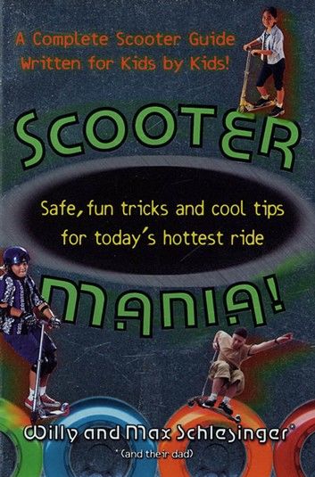 Scooter Mania!