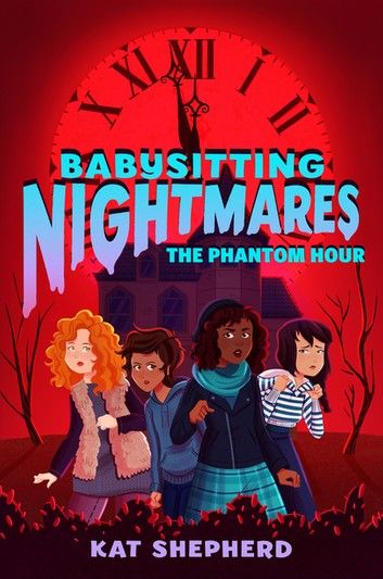 Babysitting Nightmares: The Phantom Hour